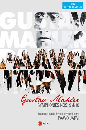 Gustav Mahler - Symphonies Nos 9 & 10 (Paavo Jarvi)'s poster