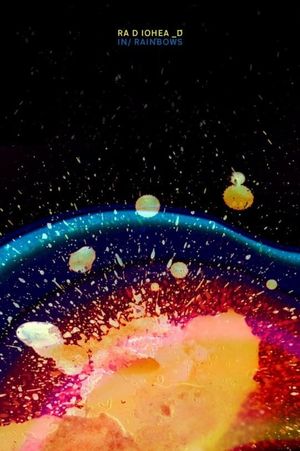 Radiohead: In Rainbows - From the Basement's poster