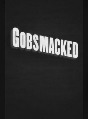 Gobsmacked's poster