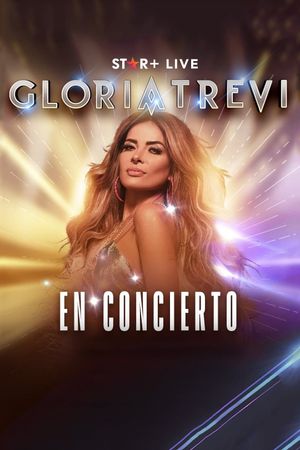 Gloria Trevi | En Concierto's poster