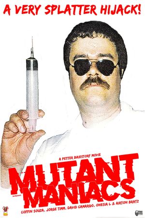 Mutant Maniacs's poster