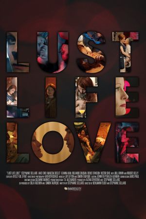 Lust Life Love's poster