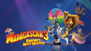 Madagascar 3: Europe's Most Wanted's poster