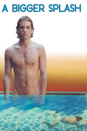 A Bigger Splash's poster