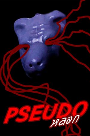 PSEUDO's poster