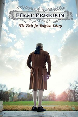 First Freedom: The Fight for Religious Liberty's poster