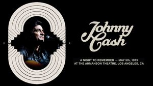 Johnny Cash - A Night to Remember 1973's poster