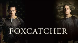Foxcatcher's poster