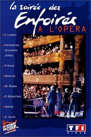 Les Enfoirés 1992 - La Soirée des Enfoirés à l'Opéra's poster