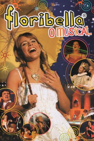 Floribella - O Musical's poster