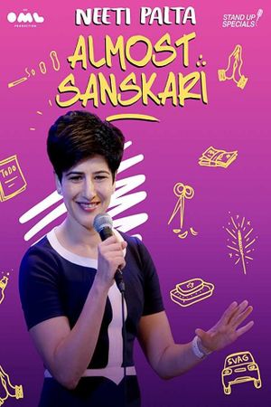 Almost Sanskari by Neeti Palta's poster