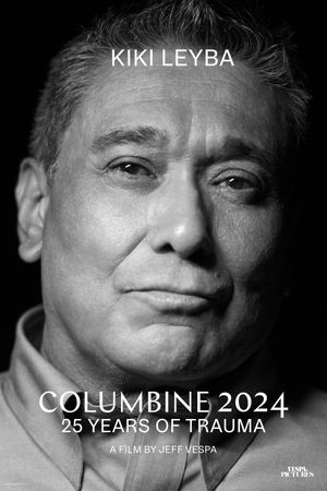 Columbine 2024: 25 Years of Trauma's poster