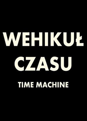 Time Machine's poster