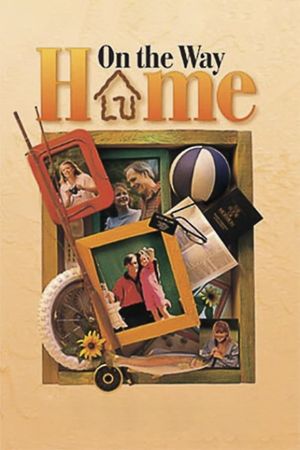 On The Way Home's poster