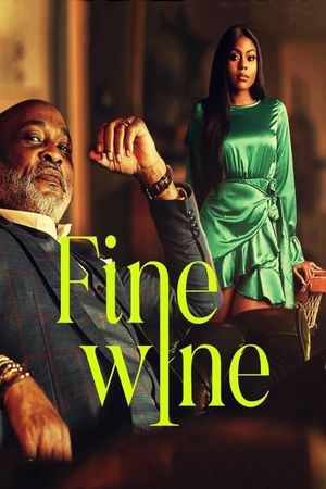 Fine Wine's poster