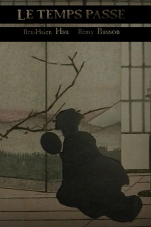 Le Temps Passe's poster