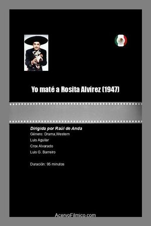 Yo maté a Rosita Alvírez's poster