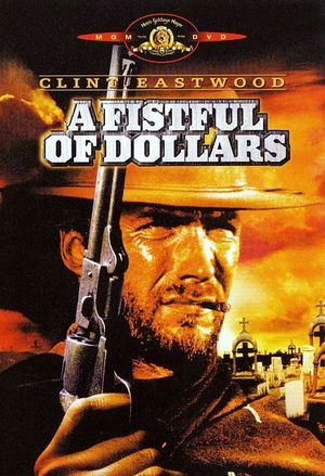 A Fistful of Dollars's poster