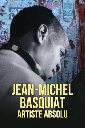 Jean-Michel Basquiat, artiste absolu's poster