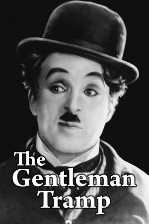 The Gentleman Tramp's poster