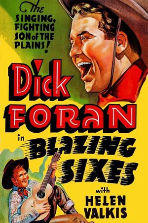 Blazing Sixes's poster