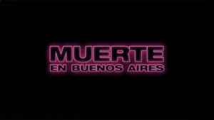 Death in Buenos Aires's poster