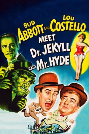 Abbott and Costello Meet Dr. Jekyll and Mr. Hyde's poster image