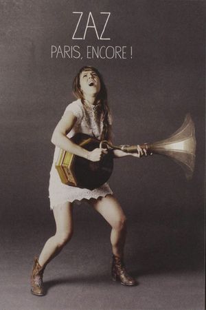 Zaz - Paris, Encore!'s poster