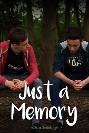 Just a Memory's poster