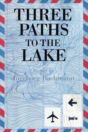 Three Paths to the Lake's poster