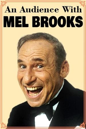 An Audience with Mel Brooks's poster