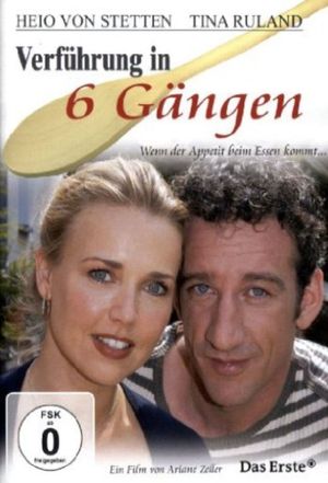 Verführung in 6 Gängen's poster
