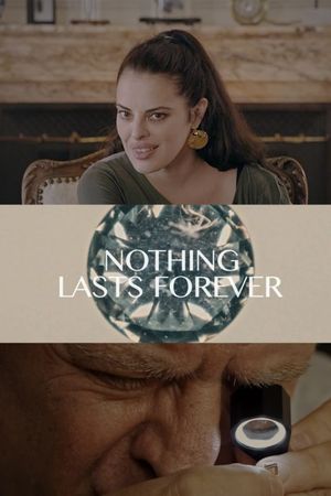 Nothing Lasts Forever's poster