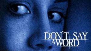 Don't Say a Word's poster