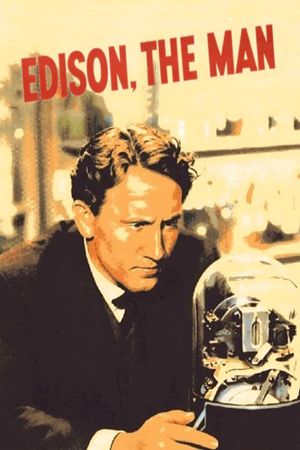 Edison, the Man's poster