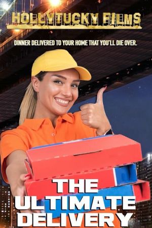 The Ultimate Delivery's poster