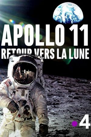 Apollo 11 : retour vers la lune's poster