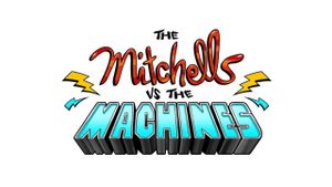The Mitchells vs. the Machines's poster