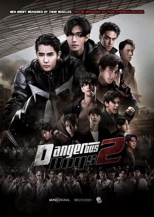 Dangerous Boys 2's poster
