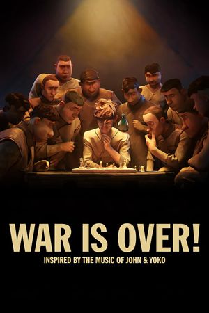 WAR IS OVER! Inspired by the Music of John & Yoko's poster
