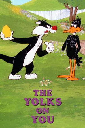 The Yolks on You's poster