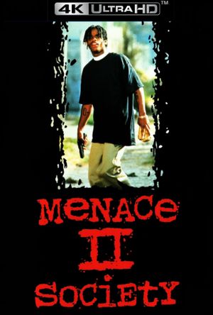 Menace II Society's poster