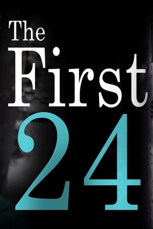 The First 24's poster
