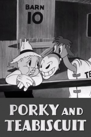Porky and Teabiscuit's poster