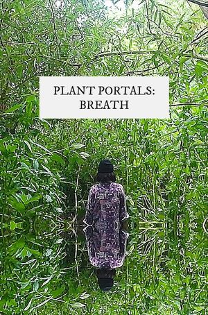 plant portals: breath's poster