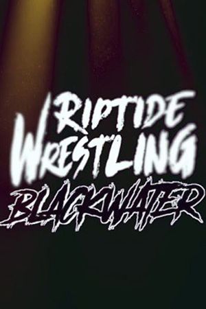 RIPTIDE: Black Water's poster