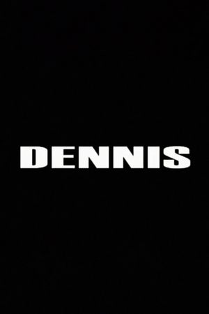 Dennis's poster