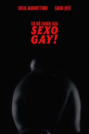 Seu Avô Também Fazia Sexo Gay's poster