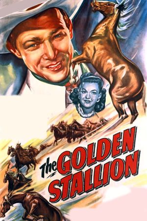 The Golden Stallion's poster