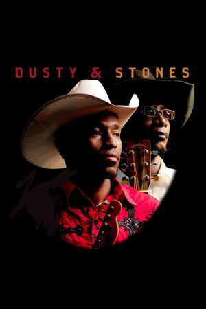Dusty & Stones's poster